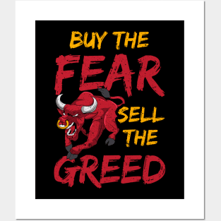 Buy The Fear, Sell The Greed Trading & Investing Posters and Art